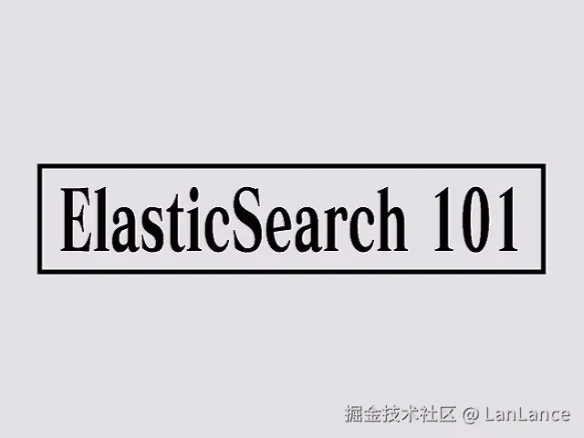 ElasticSearch 101